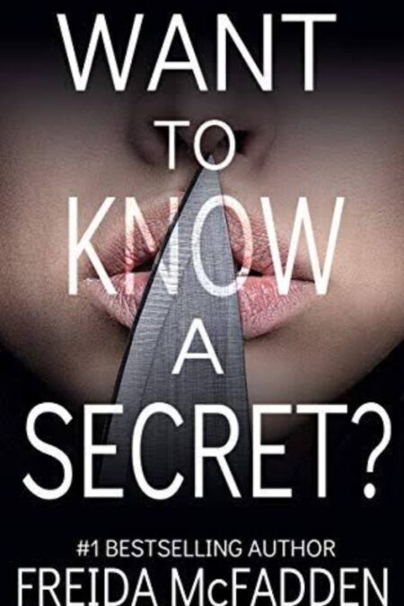 Want to Know a Secret?