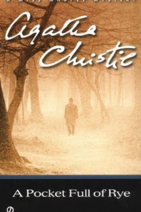 A Pocket Full of Rye